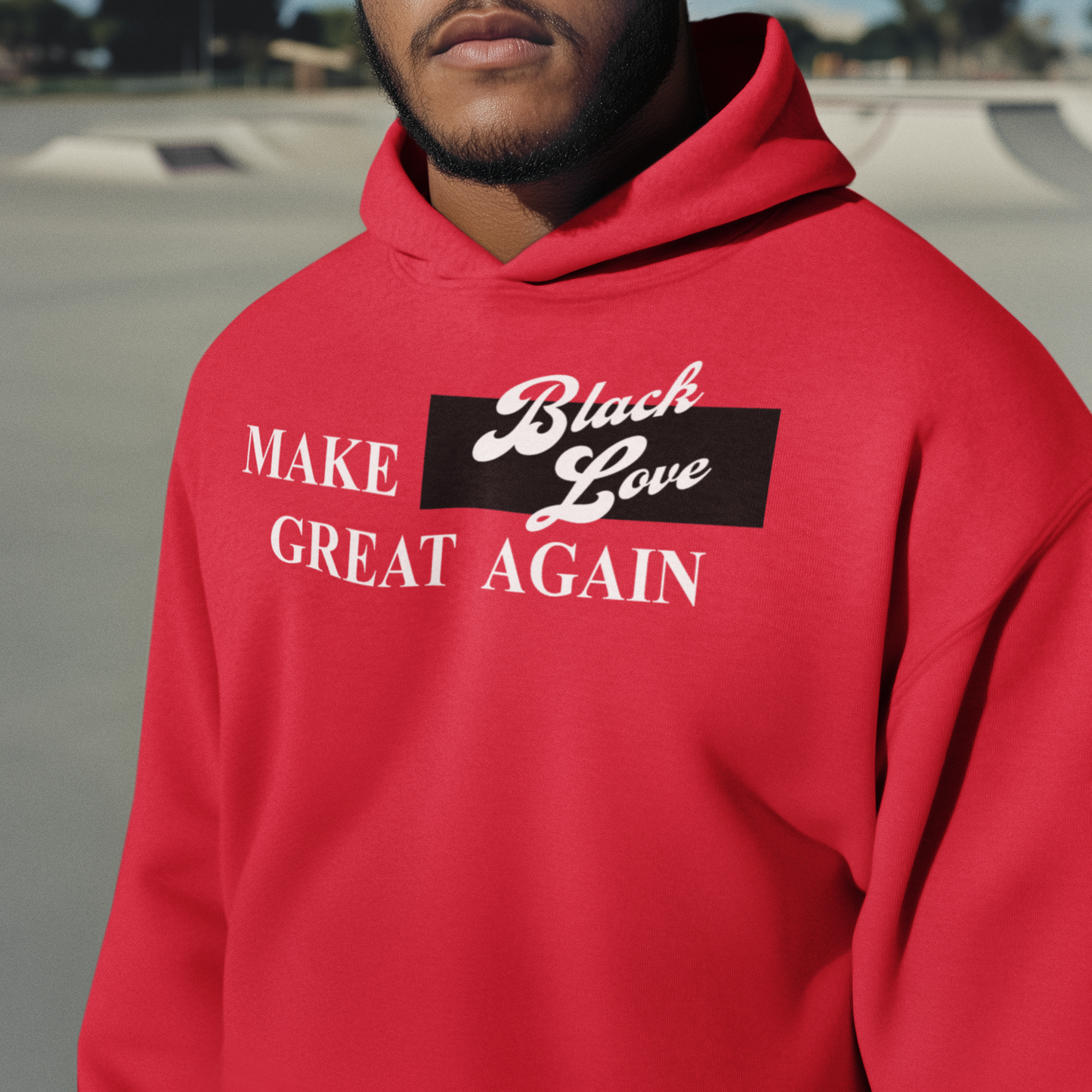 Make Black Love Great Again Unisex Hoodie